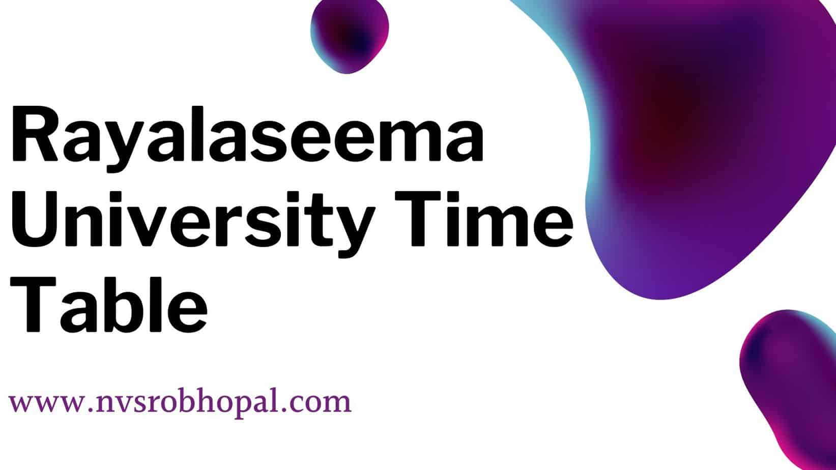 Rayalaseema University Time Table