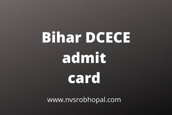Bihar-DCECE-admit-card