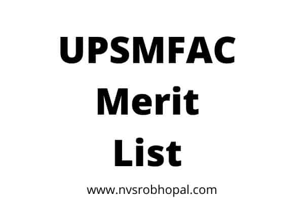 UPSMFAC Merit List