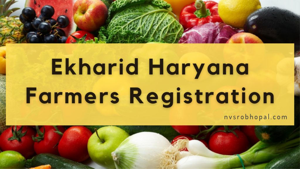 Ekharid Haryana Farmers Registration 
