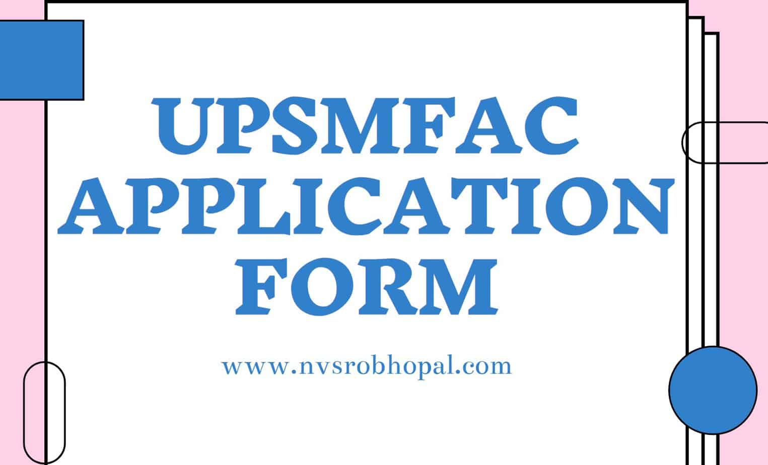 upsmfac-application-form