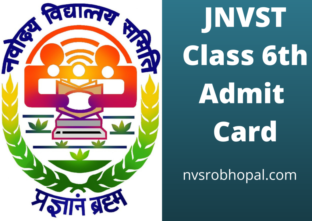 Jawahar Navodaya Vidyalaya Class 6th Admit Card
