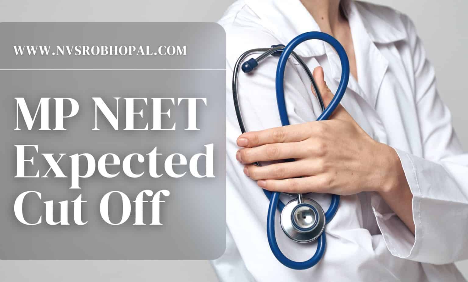 MP-NEET-Expected-Cut-Off