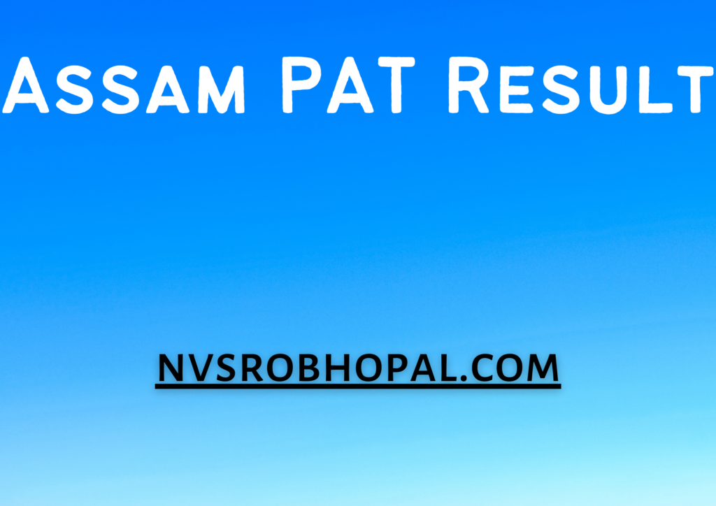 Assam PAT Result 2021