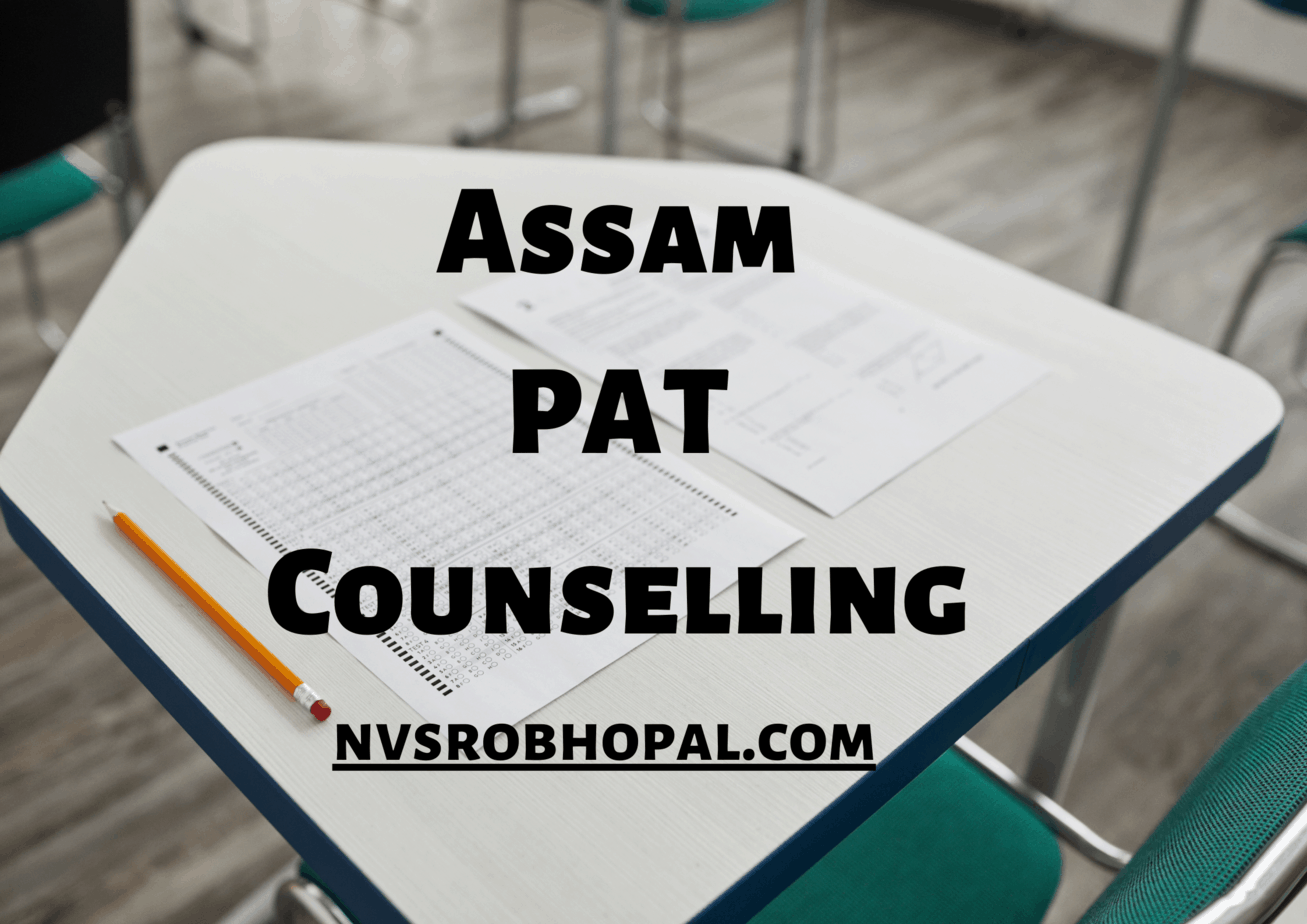 DTE Assam PAT Counselling 2021