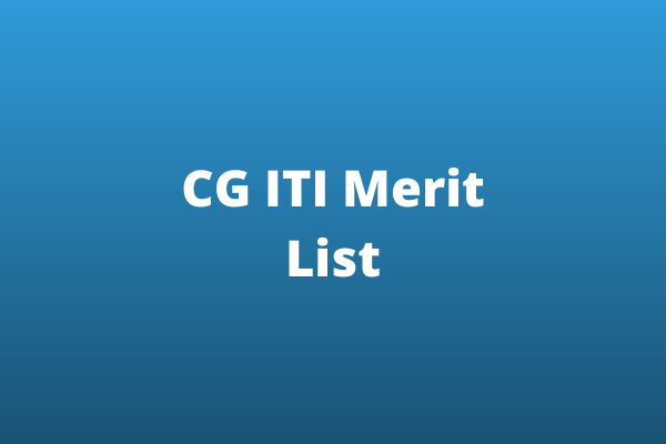 CG ITI 3rd Merit List