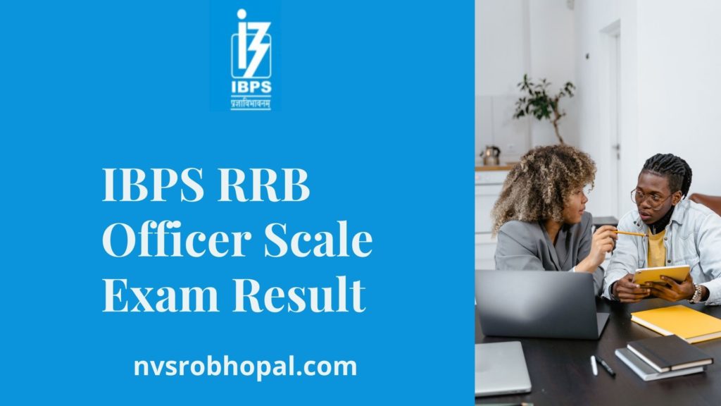IBPS RRB Officer Scale Exam Result