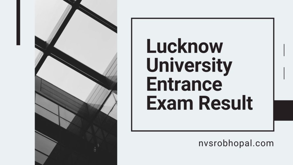 Lucknow University Entrance Exam Result