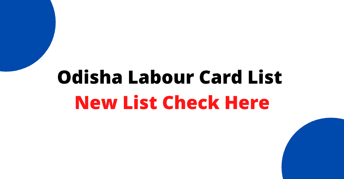 Odisha Labour Card List Check New List Here