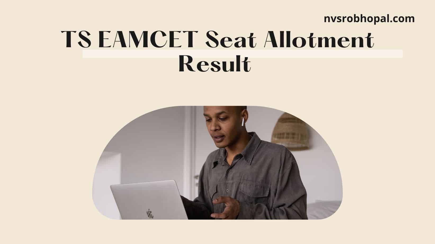 TS EAMCET 1st Phase Seat Allotment Result