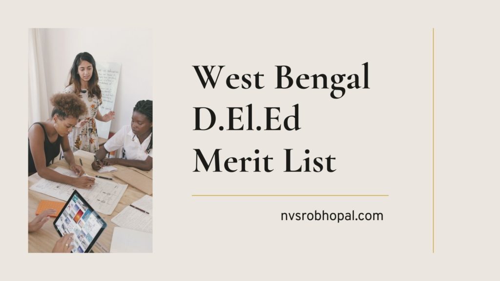 West Bengal D.El.Ed Merit List