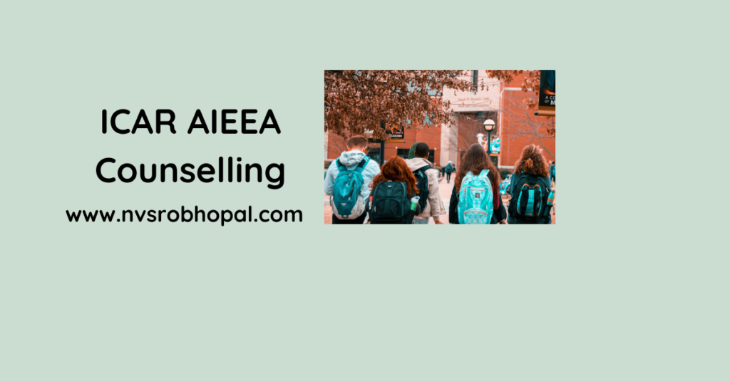 ICAR AIEEA Counselling 