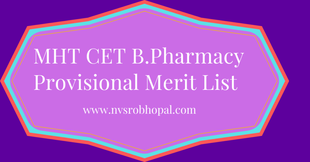 MHT CET B.Pharmacy Provisional Merit List