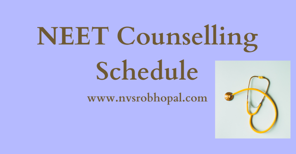 NEET Counselling Schedule