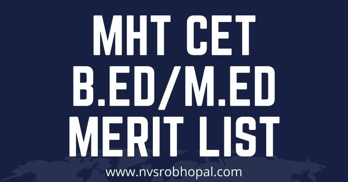 MHT CET B.Ed/ M.Ed Final Merit List
