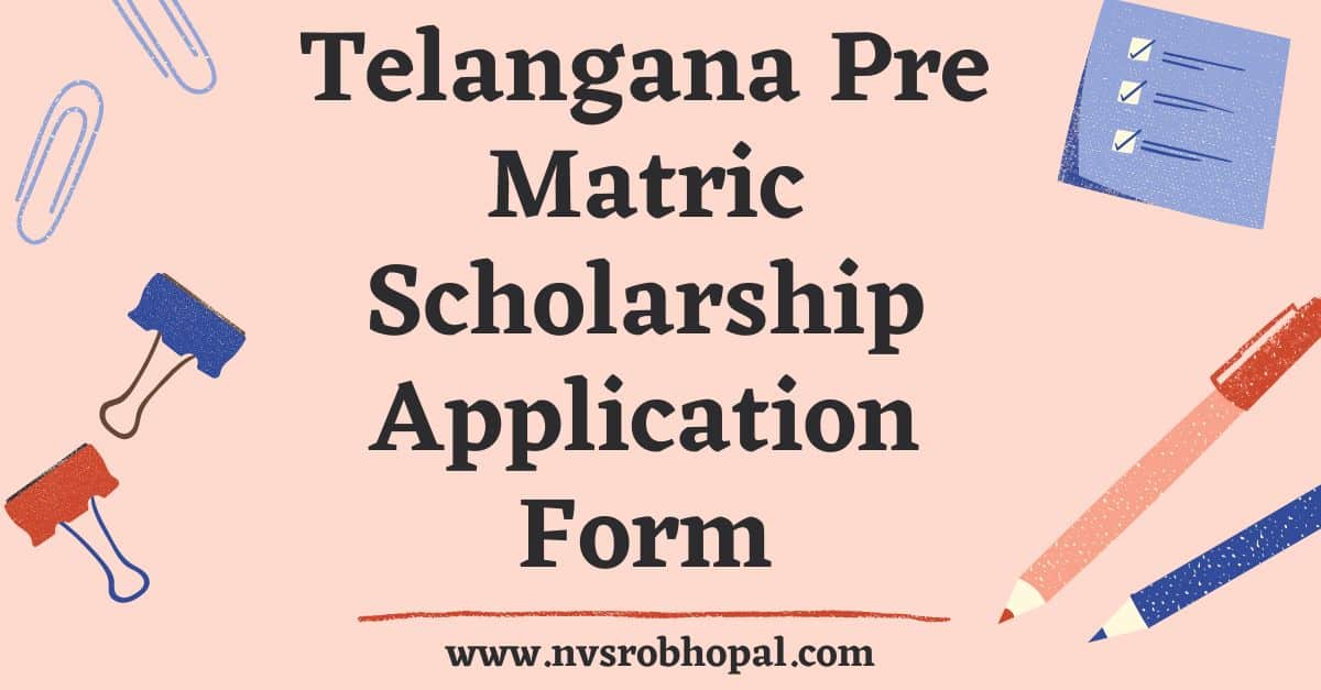 Telangana Pre Matric Scholarship Application Form