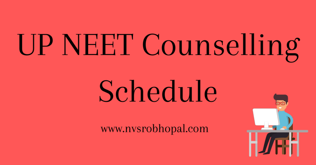 UP NEET Counselling Schedule
