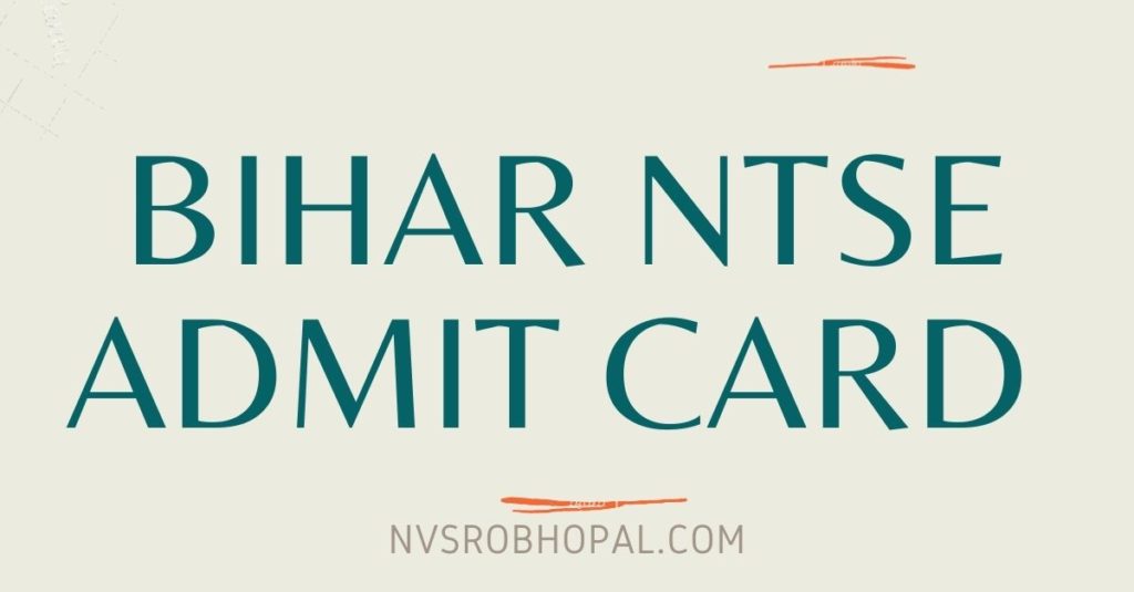 Bihar NTSE Admit Card 