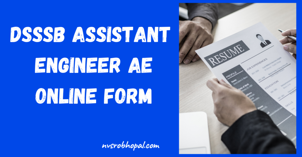 DSSSB Assistant Engineer AE Online Form 