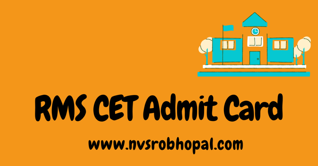 RMS CET Admit Card