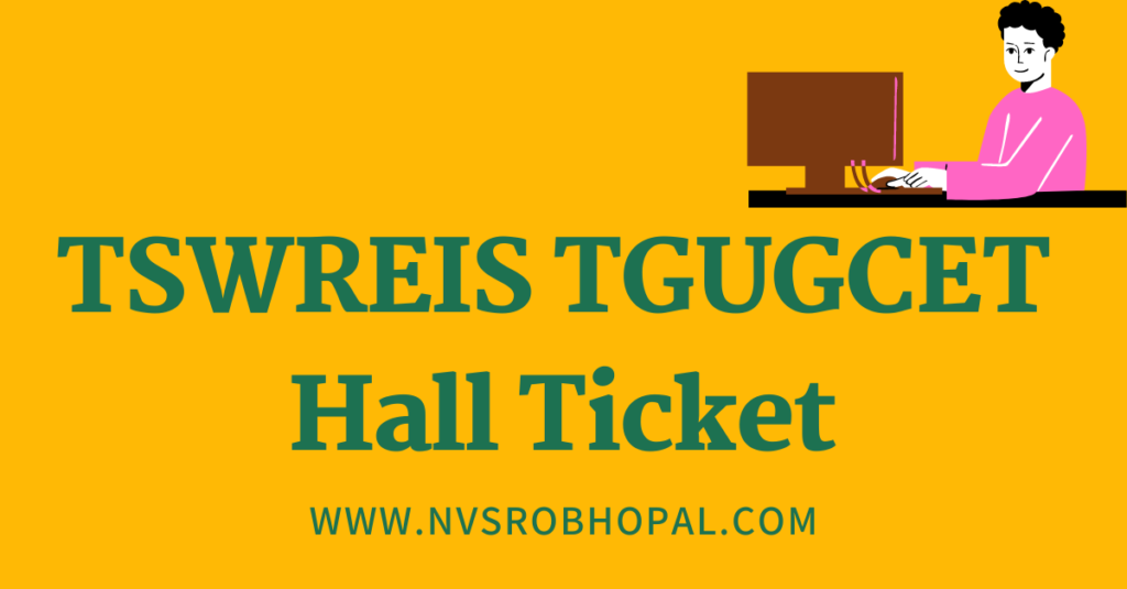 TSWREIS TGUGCET Hall Ticket