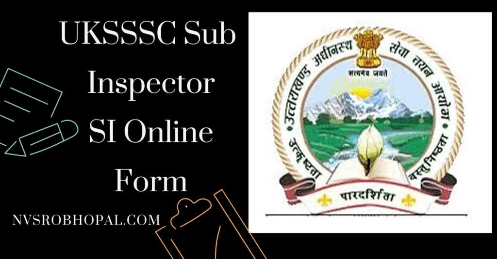 UKSSSC-Sub-Inspector-SI-Online-Form-1