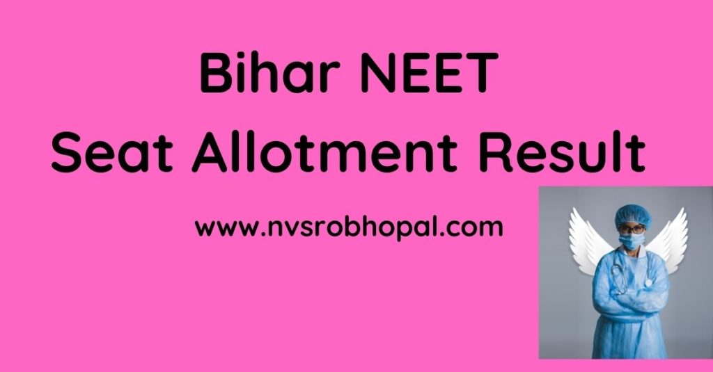 Bihar NEET Seat Allotment Result