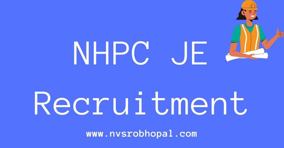 NHPC JE Recruitment