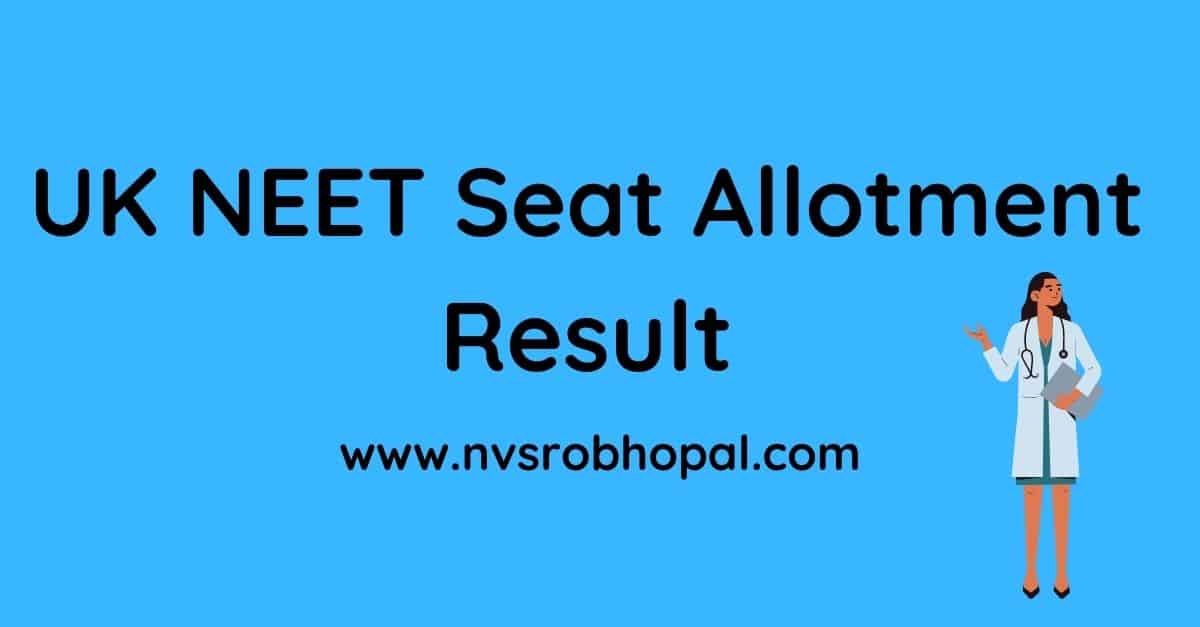 UK NEET Seat Allotment Result