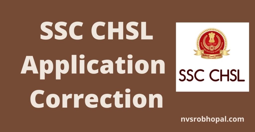 SSC CHSL Application Correction