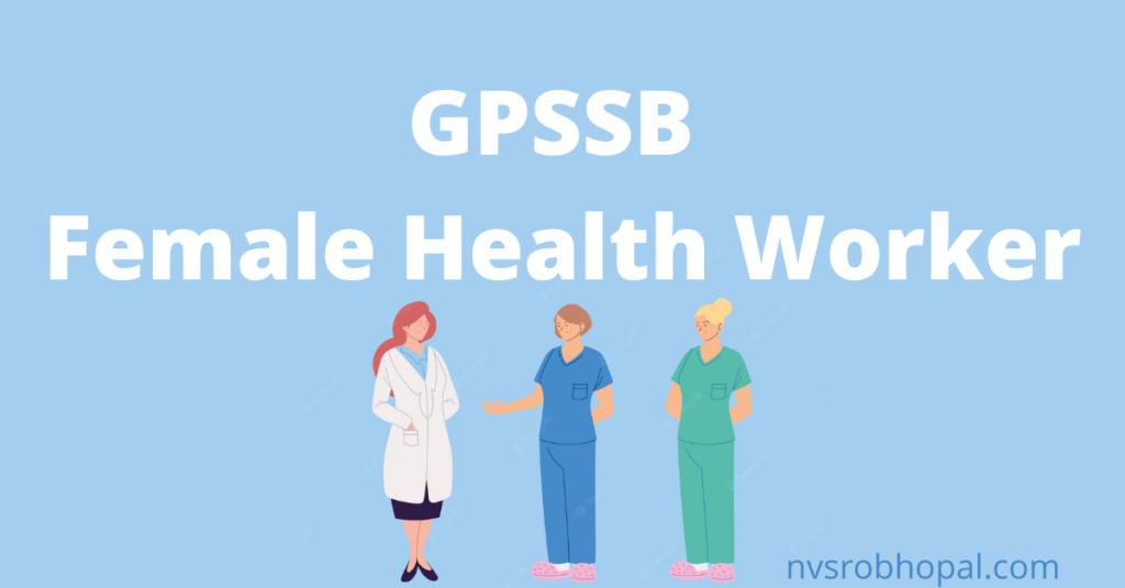 GPSSB Female Health Worker
