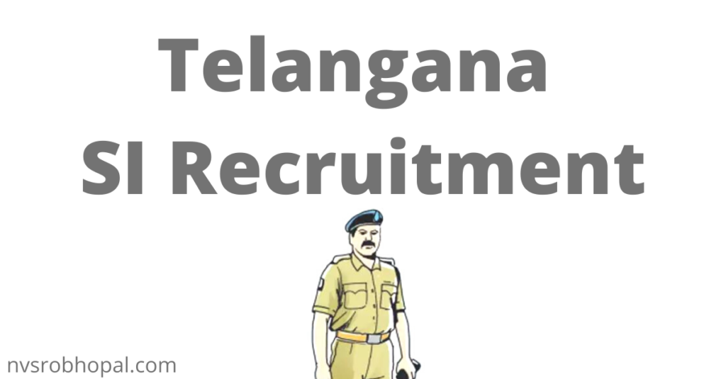 Telangana SI Recruitment