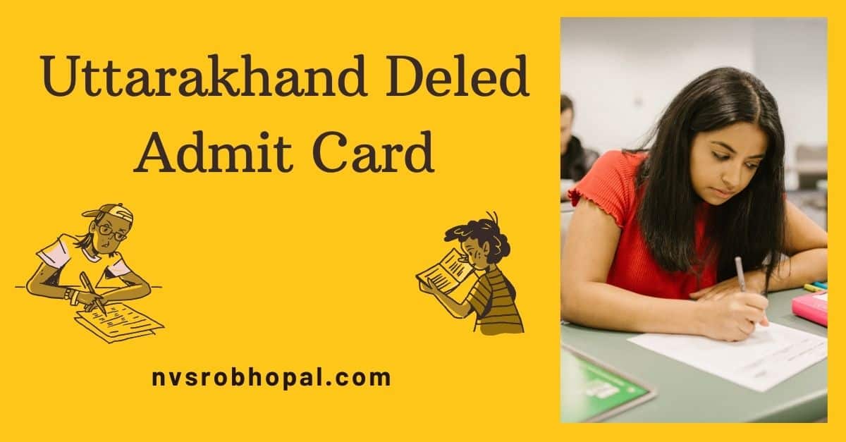Uttarakhand Deled Admit Card
