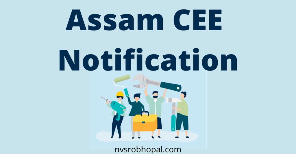 Assam CEE Notification