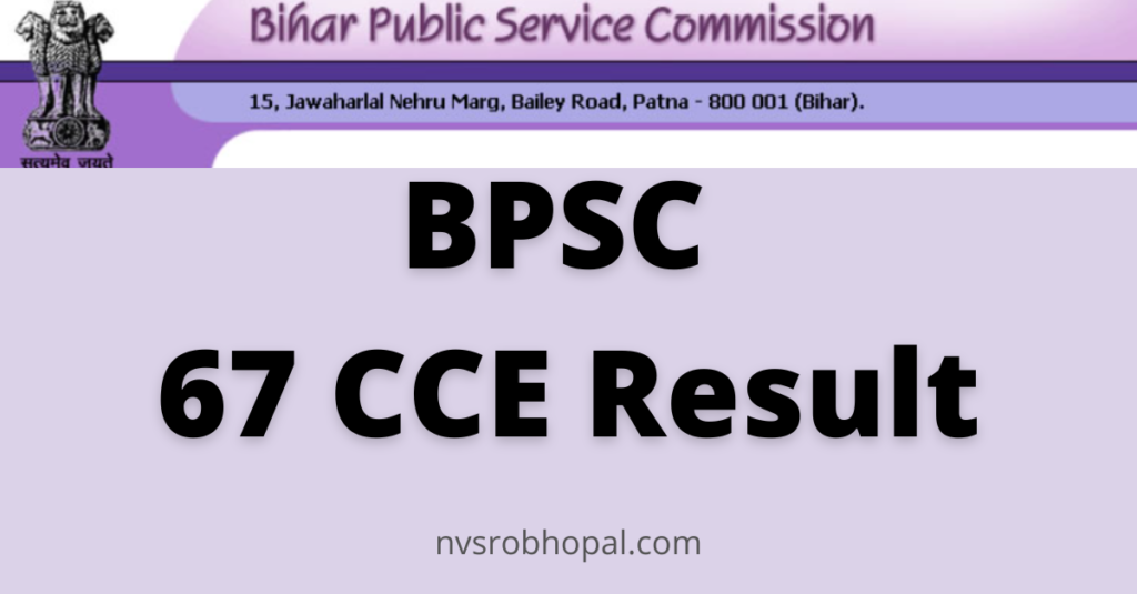 BPSC 67 CCE Result