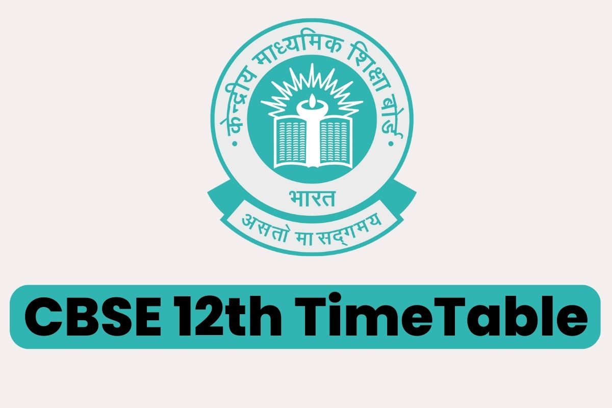 CBSE 12th Time Table