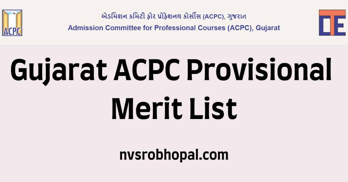Gujarat ACPC Provisional Merit List
