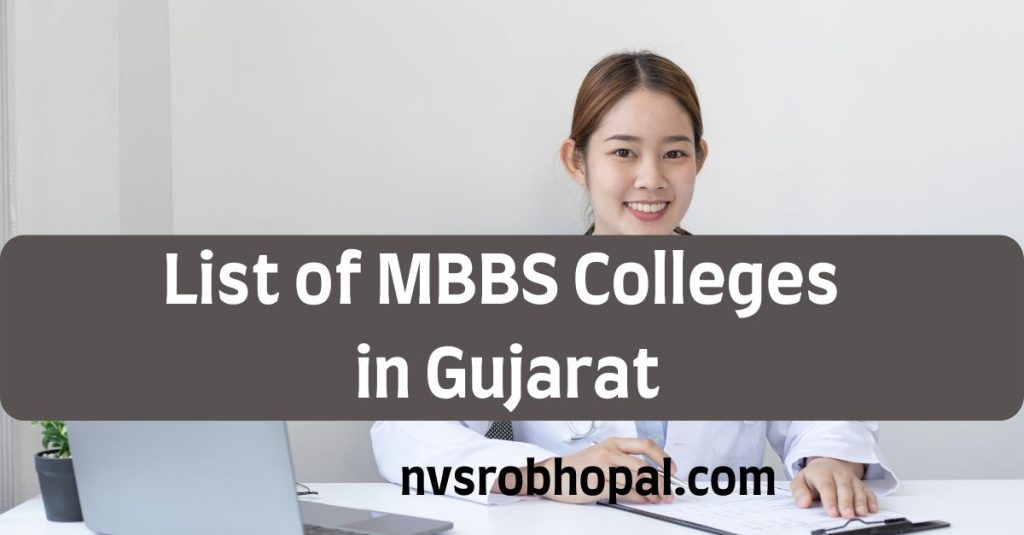 List of MBBS Colleges in Gujarat