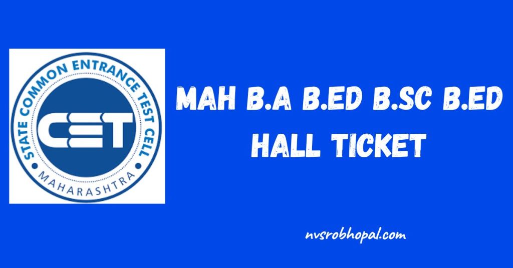MAH B.A B.ED B.Sc B.ED hall Ticket