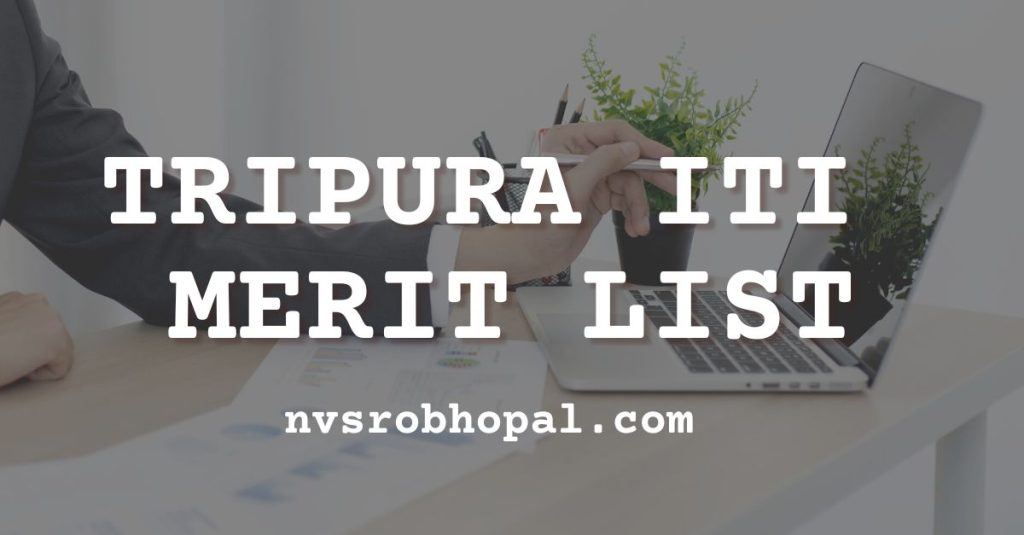 Tripura ITI Merit List