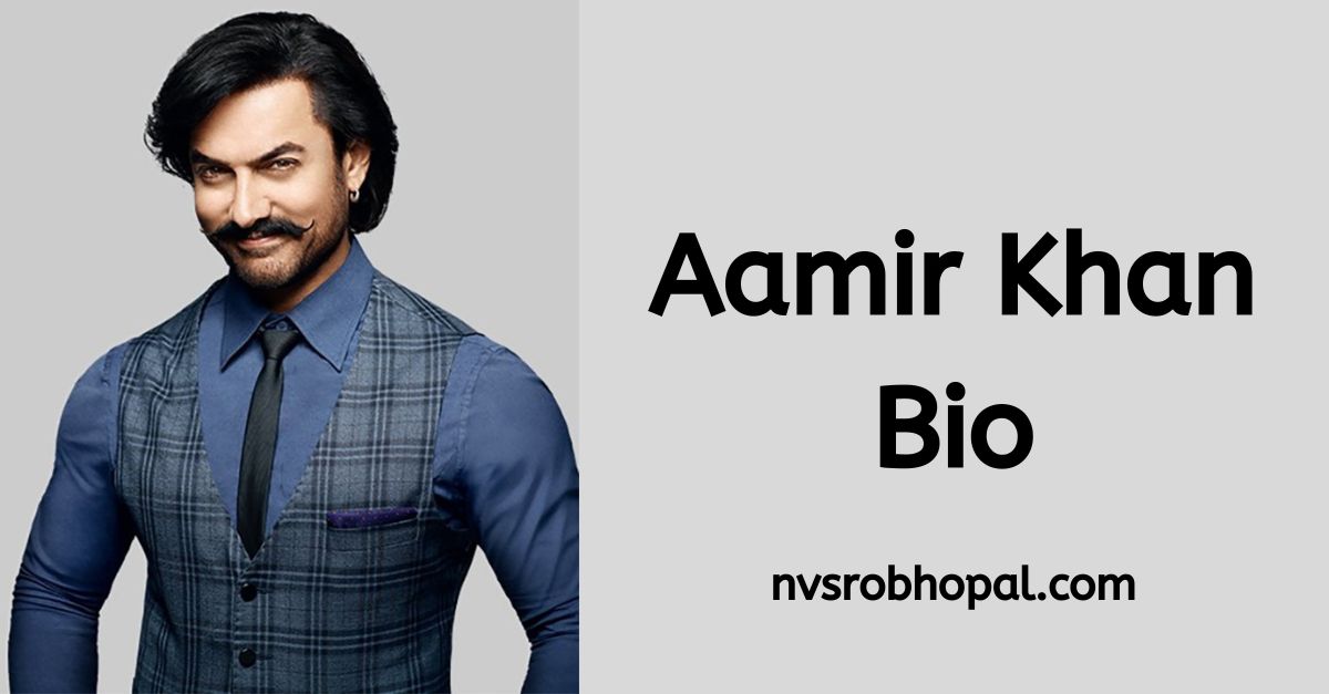 Aamir Khan Bio