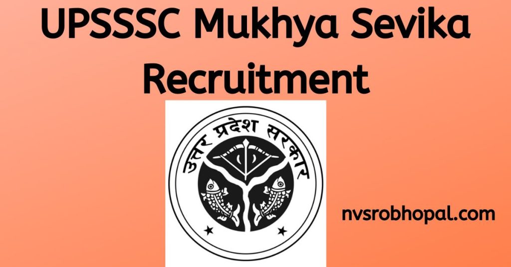 UPSSSC Mukhya Sevika Recruitment