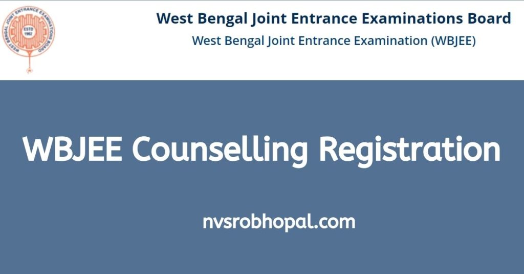 WBJEE Counseling Registration