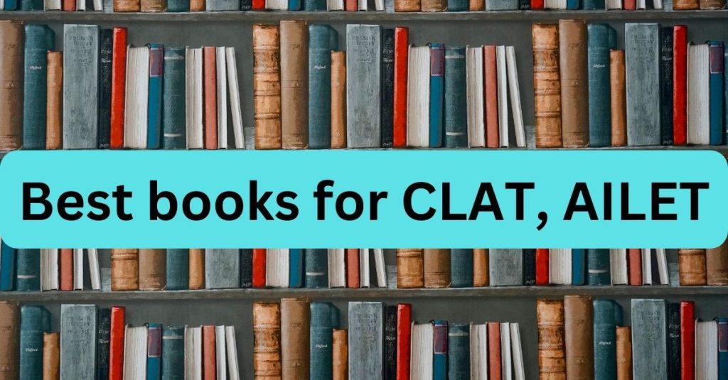 Best books for CLAT, AILET