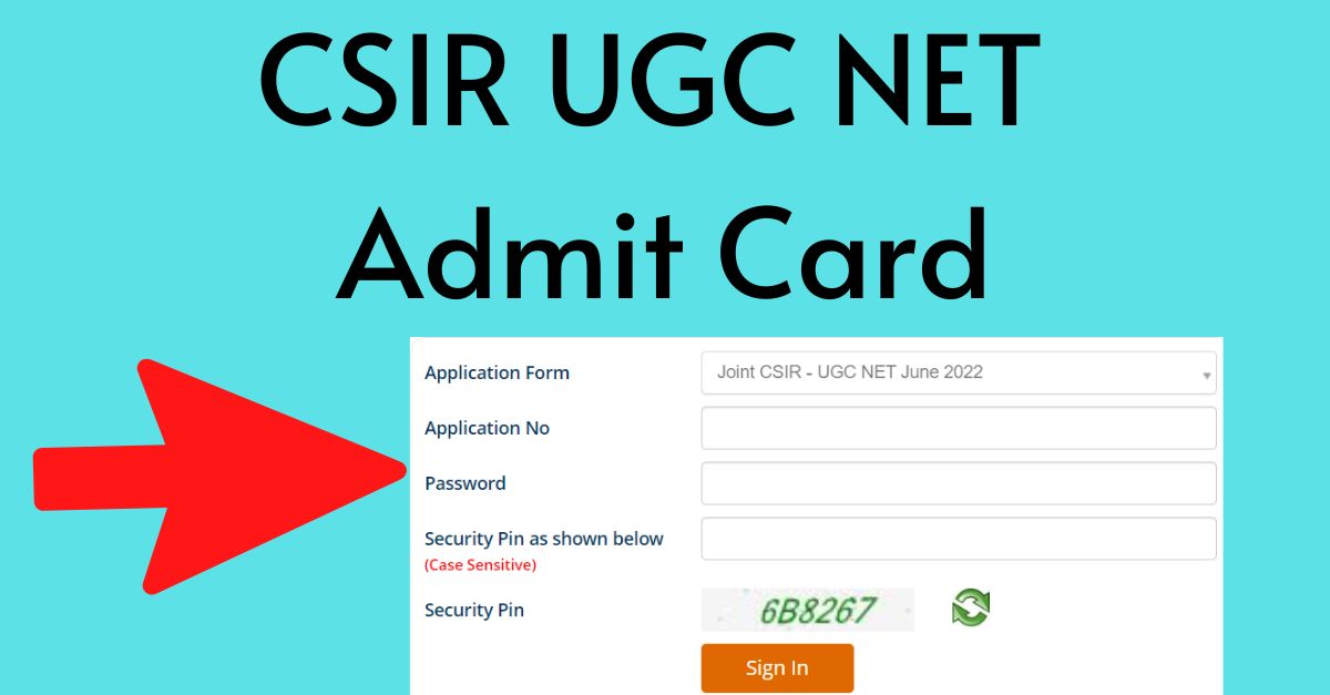 CSIR UGC NET Admit Card