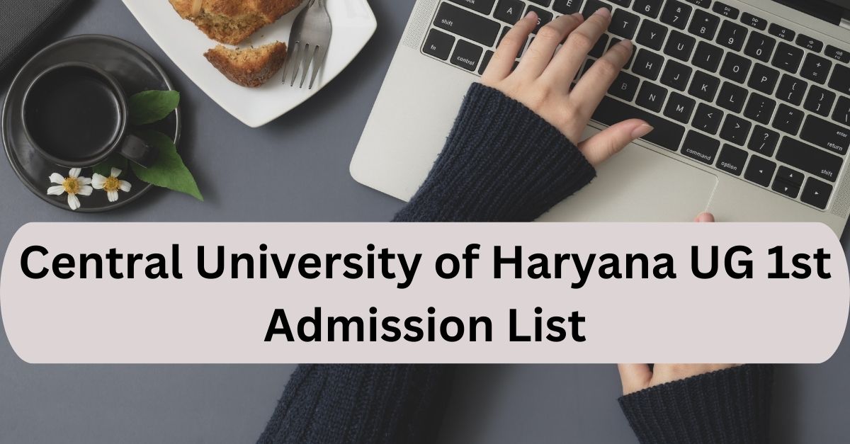 Central University of Haryana UG 1st admission list