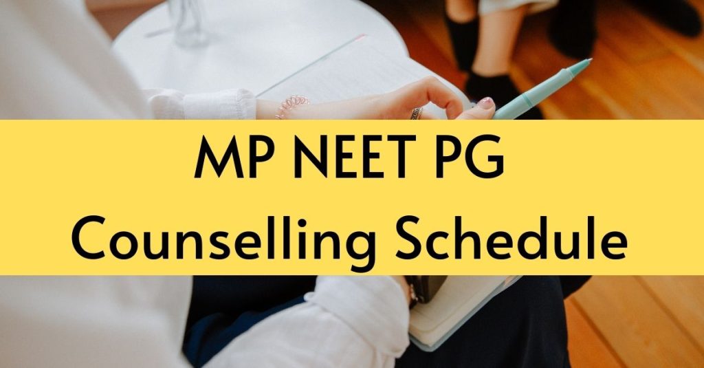 MP NEET PG Counselling Schedule