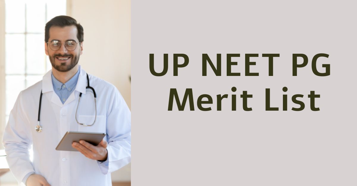 UP NEET PG Merit List