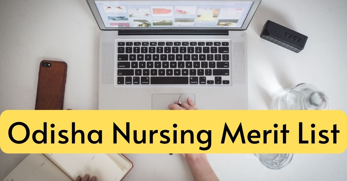 Odisha Nursing Merit List