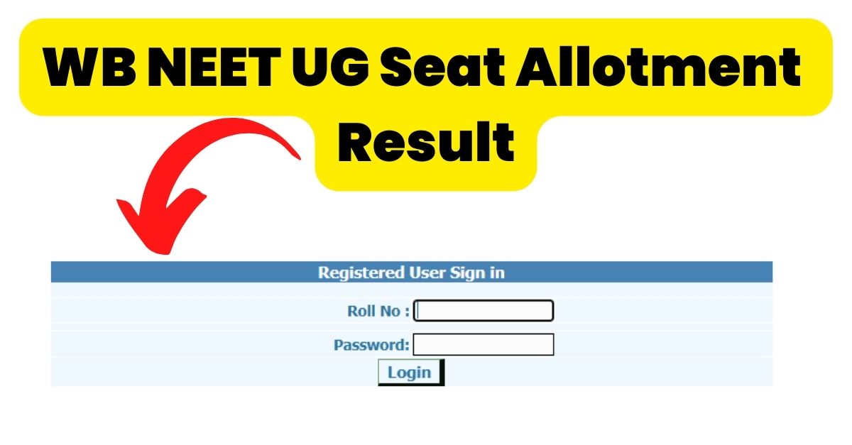 WB NEET UG Seat Allotment Result